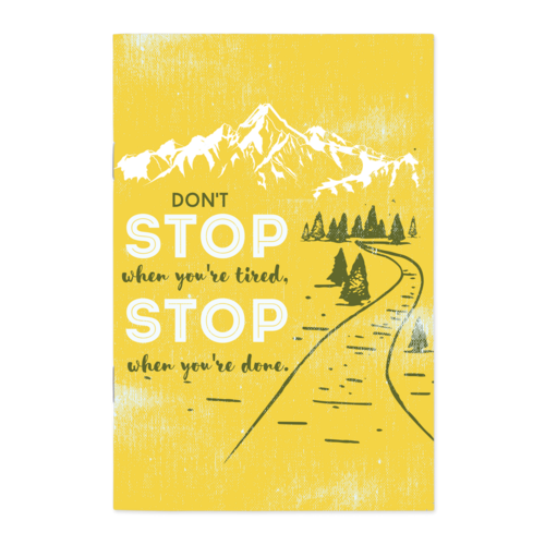 Тефтерче Happy gifts | Don't stop when you are tired. Stop when you are done.