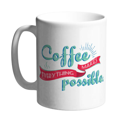 Керамична чаша Happy mugs | Coffee makes everything possible