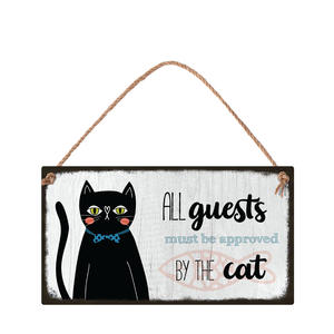 All guests must be approved by the cat