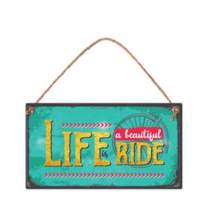 Wall sign | Life is a beautiful ride