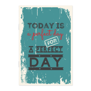 Notebook Happy gifts | Today is a perfect day for a perfect day